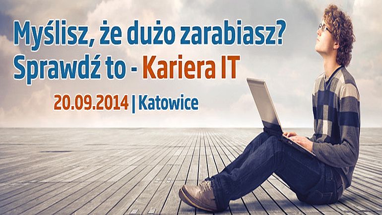 Kariera IT Katowice wrzesień 2014
